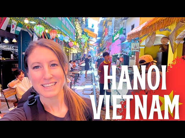 First Time in VIETNAM 🇻🇳 Solo Travel Hanoi: Old Quarter, Train Street, Beer Street, Vietnamese Food