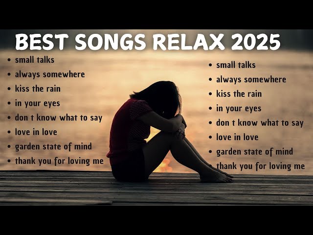 Best Songs Greatest Hits 2025 || Greates Relaxing Love Songs [No Copyright]