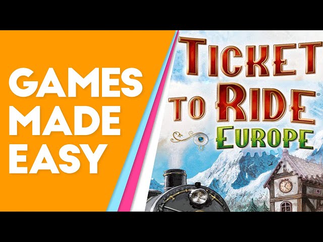 Ticket To Ride Europe: How to Play and Tips