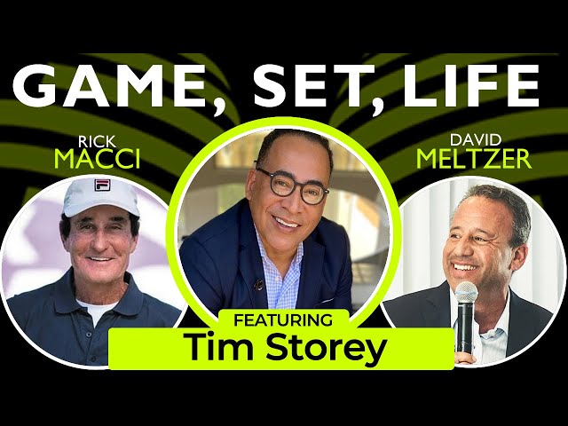 Tim Storey on Game, Set, Life with Macci & Meltzer