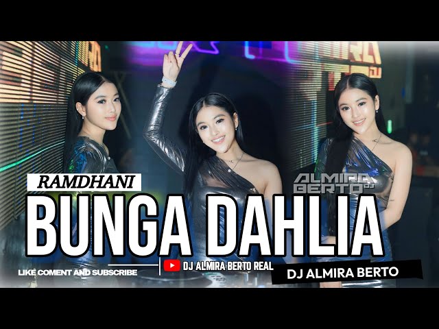 FUNKOT - BUNGA DAHLIA [ RAMDHANI ] VIRAL 2024 AT GRAHA POPPY | REMIX COVER DJ ALMIRA BERTO