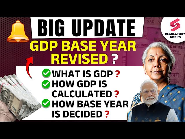 How GDP Is Calculated | GDP Base Year Revised | What Is GDP ? | GDP Update | Madhav Sir