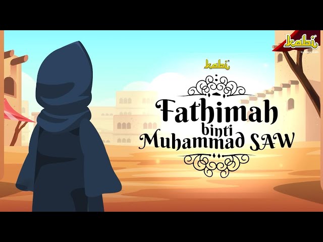 The story of Fatima bint Muhammad SAW | Islamic Stories | Muslim Children's Stories | sahaba stories