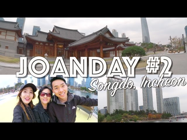 Birthday Getaway to Songdo, Incheon | JOANDAY #2