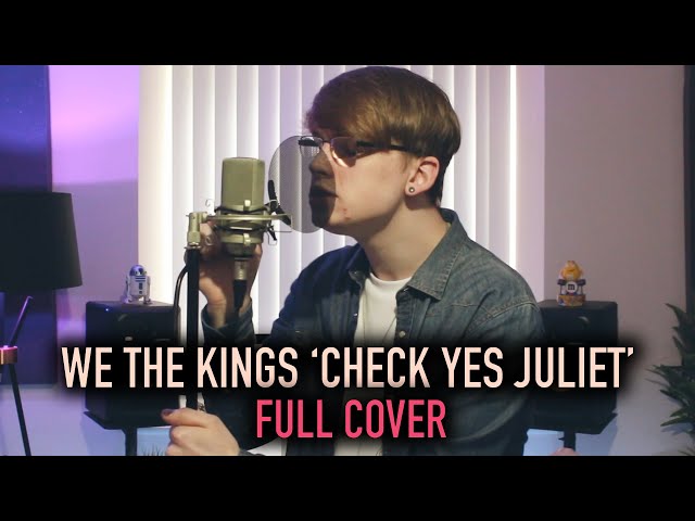 We The Kings 'Check Yes Juliet' [Full Cover]