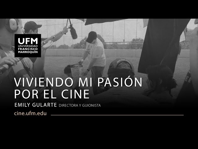 Viviendo mi pasión por el cine | Emily Gularte