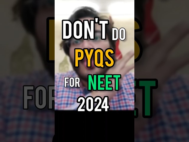 Don't Do PYQs for NEET #aiims #doctor #neet #mbbs #neet2024 #reality