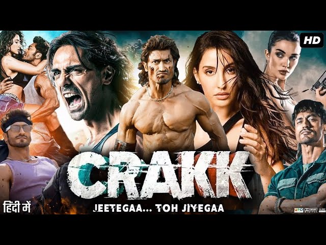 Crakk Full Movie | Vidyut Jammwal | Arjun Rampal | Nora Fatehi | Amy Jackson | New Hindi Movie 2024