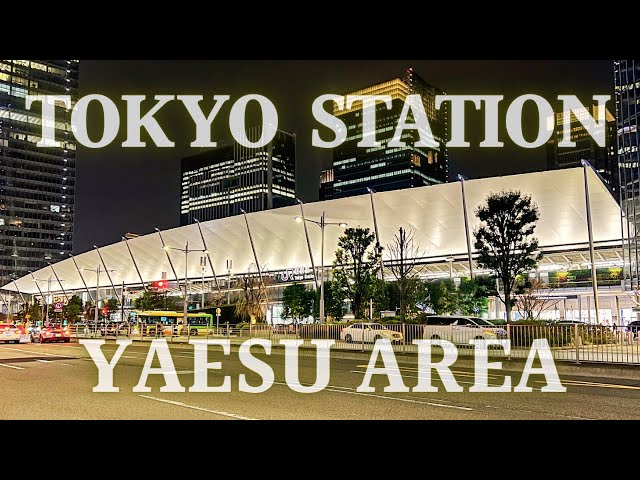 The perfect guide to TOKYO STATION'S Yaesu area🚄４K【JAPAN TRAVEL GUIDE】