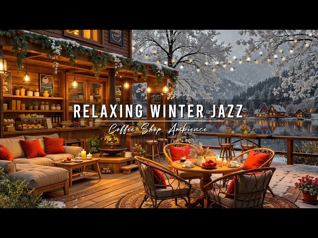 Jazz Relaxing Music at Cozy Winter Coffee Shop Ambience for Work ⛄ Smooth Jazz Instrumental Music