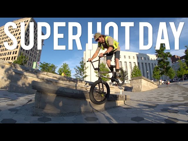 SUPER HOT BMX DAY!