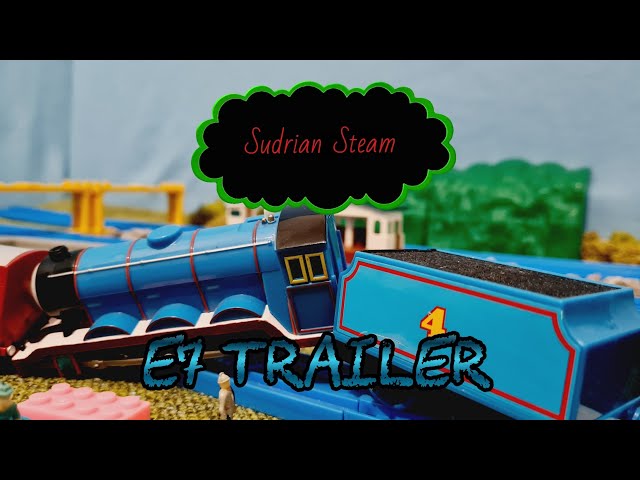 Sudrian Steam E7 Trailer