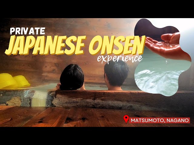 Experiencing Japanese Onsen in Nagano