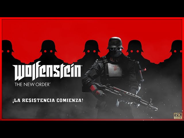 🔥 ¡LA RESISTENCIA COMIENZA! | Wolfenstein: The New Order Gameplay en Español 2k ULTRA HD Ep.1