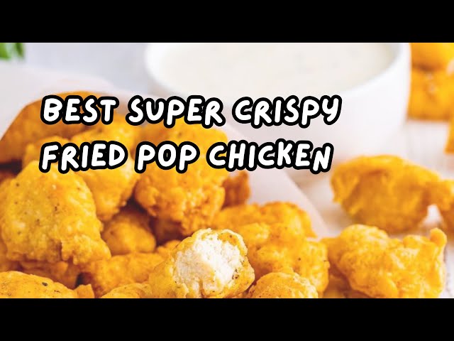 Best Super Crispy Fried Pop Chicken #recipe #food