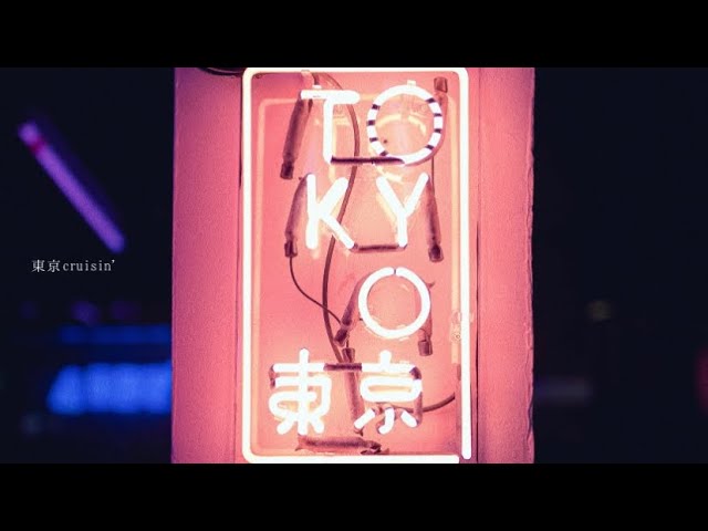 tonun - Tokyo cruisin'