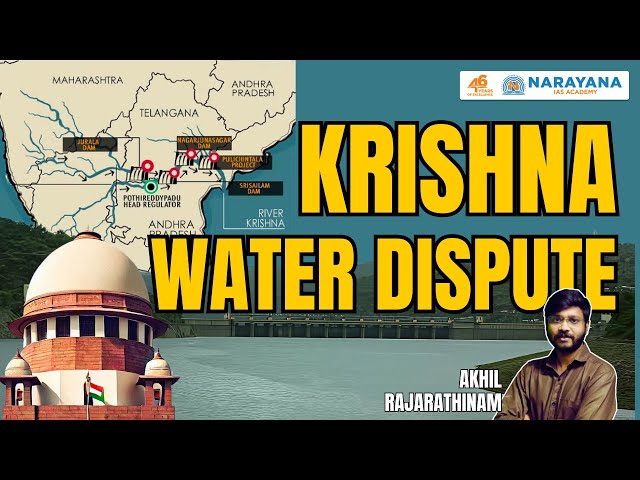 What is The Krishna Water Dispute? | Explained