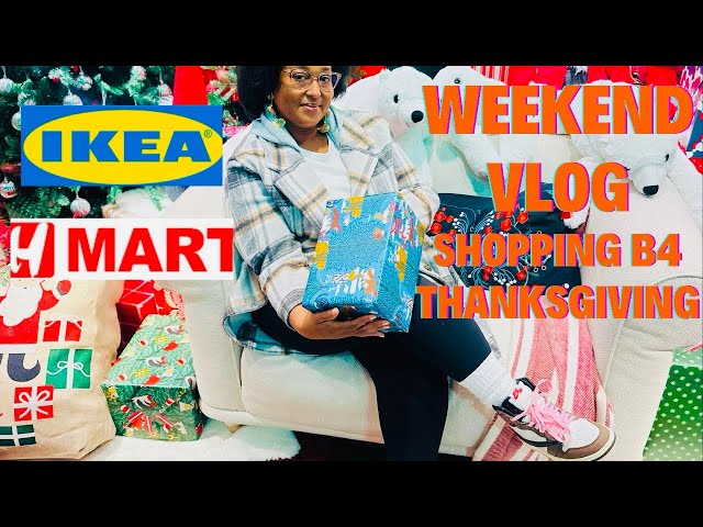 GRWM Vlog- Shopping in Houston before Thanksgiving. #ikea #texas