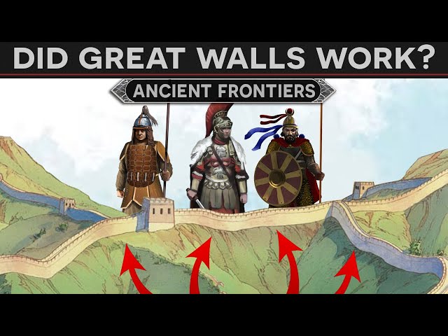 Did Great Walls Really Work? (Rome, Persia, and China) DOCUMENTARY