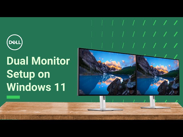 How to Set Up Dual Monitors in Windows 11 | Dell Support (Official Dell Tech Support)