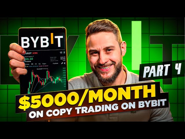 Full Guide to Earning $5,000+ Per Month with Bybit Copy Trading