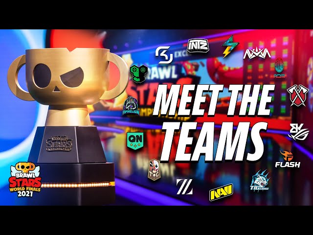 Meet The Teams Brawl Stars World Finals 2021