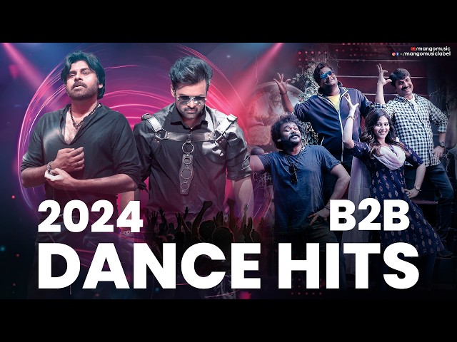 2024 Dance Hits | Latest Telugu Dance Songs | Telugu Dance Songs | Popular Dance Songs | Mango Music