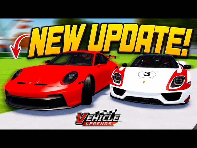 Licensed Porsche Cars & Limited in Vehicle Legends! (New Update)