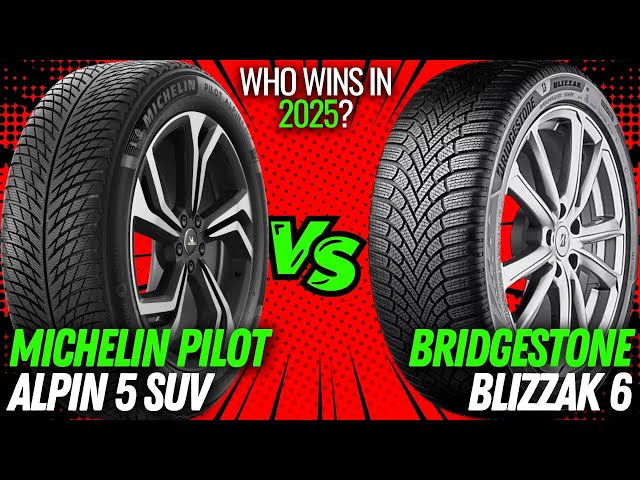 Pilot Alpin 5 SUV vs Blizzak 6 – Which is the Best Winter Tire for 2025?