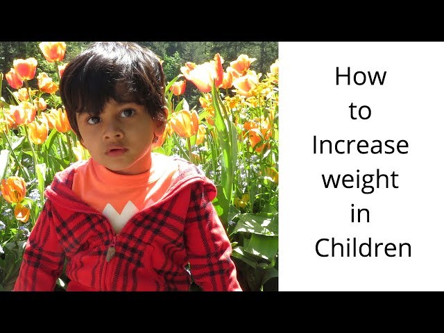 Top 10 Food to increase weight in children I Weight Gain Tips for your underweight Child I