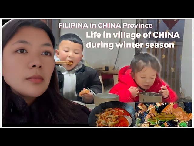 FILIPINA in CHINA | Life in village of China during winter season| Tofu and Dumpling soup