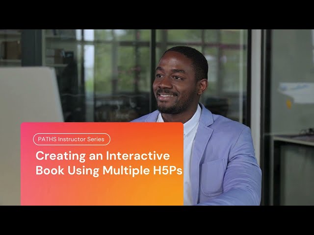 Creating an Interactive Book Using Multiple H5Ps