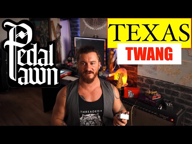 PEDAL PAWN TEXAN TWANG | A Texas Ranger Alternative ?