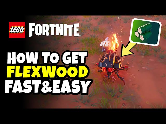 How to Get Flexwood in LEGO Fortnite