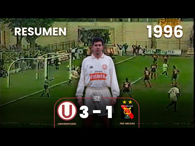 Universitario 3-1 FBC Melgar | Doblete de Czornomaz y golazo del "Loco"  Gonzáles | Resumen |1996 ⚽🎞