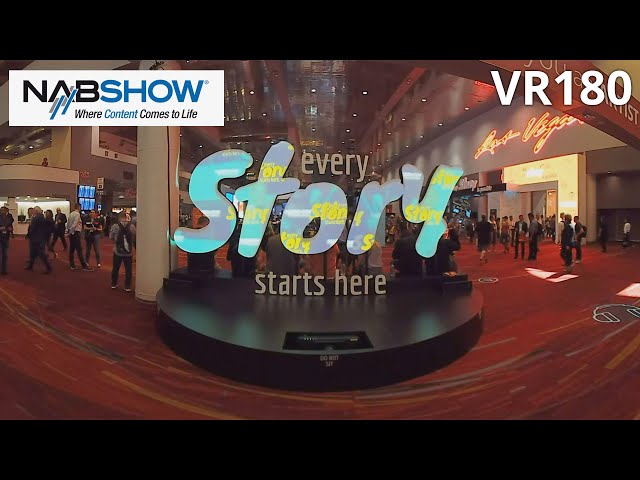 NAB 2019 VR/AR Recap, in VR180