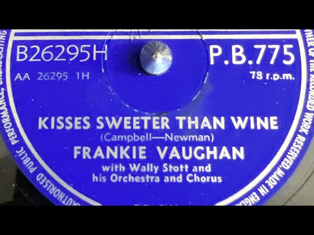 Frankie Vaughan - Kisses Sweeter Than Wine 78rpm