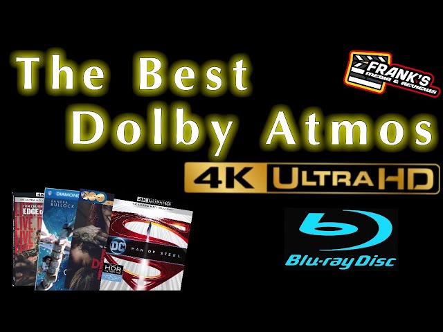 The Best Dolby Atmos Movies on 4k UHD & Bluray | Demo Movies!