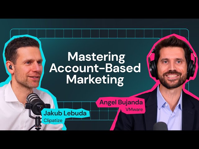 Mastering ABM with the Head of Customer Engagement Programs at VMware | BLUEPRINT Ep. 10