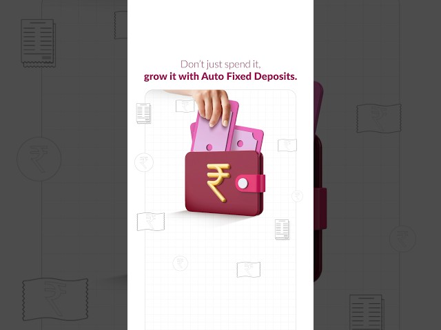 Axis Bank | Auto Fixed Deposits