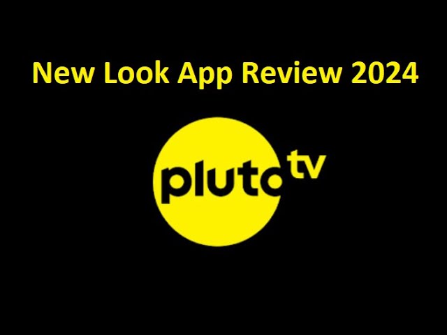 New Pluto TV App Review 2024