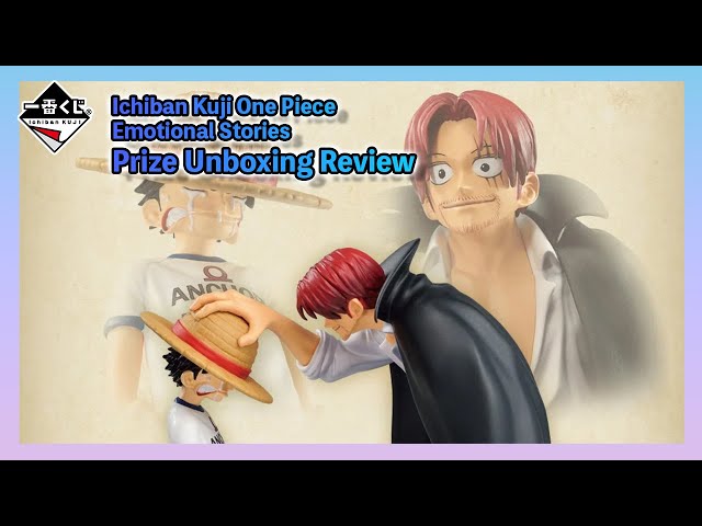 Ichiban Kuji One Piece Emotional Stories #unboxing #review