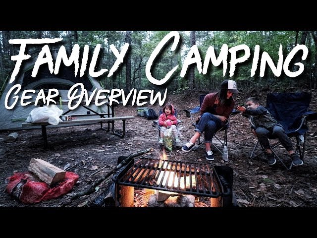 Family Camping - Our Gear Overview