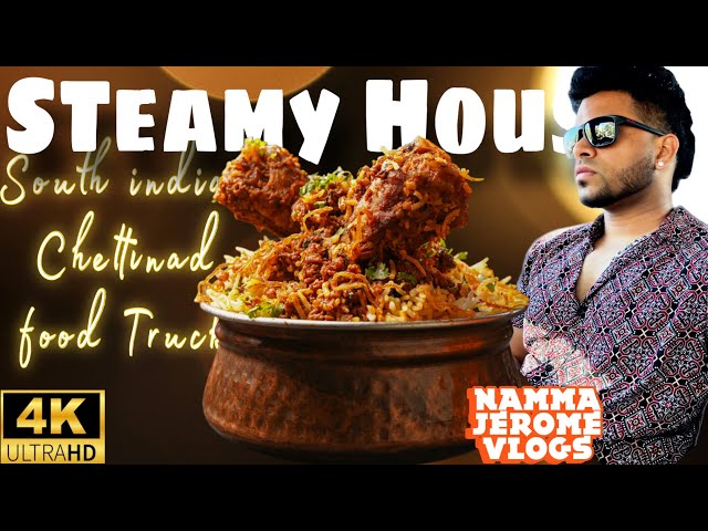 Steamy House | Best South Indian Cuisine| Chettinad Food Truck in Sydney 🔥😍