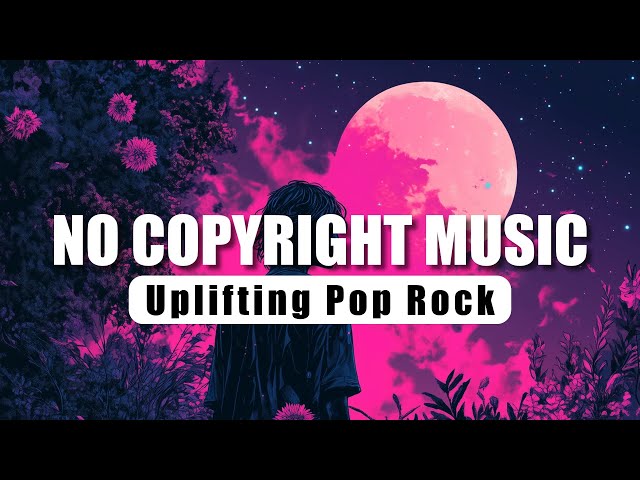 Crows On The Edge Of Dawn | Uplifting Pop Rock | No Copyright Music