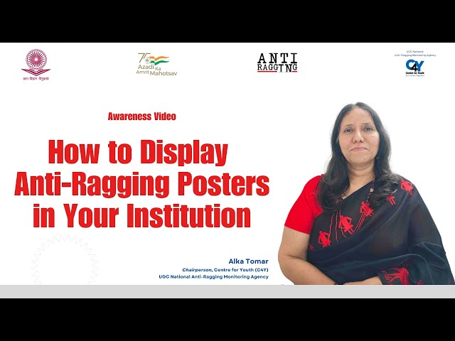 UGC Anti-Ragging Monitoring Agency | How to Display Anti-Ragging Posters in Your Institution | 2025