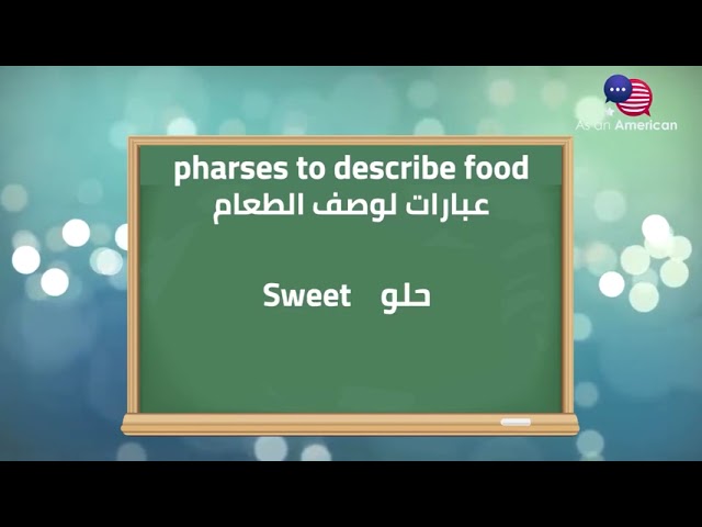 Learn with us easily how to describe food. 🧐تعلم معنا بسهولة كيفية وصف الطعام . 🧐