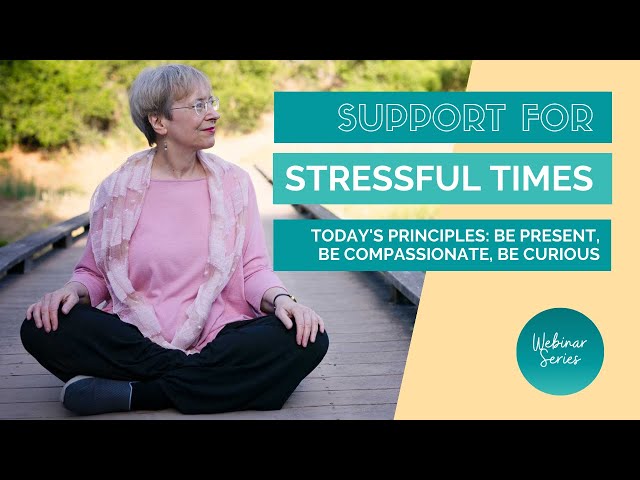 Support for Stressful Times - March 9, 2021