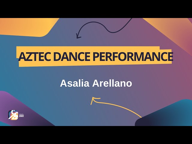 Aztec Dance Performance with Asalia Arellano - Culture's Compass 2022