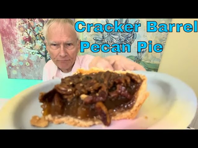 Who couldn't LOVE this Cracker Barrel Pecan Pie?!?!?